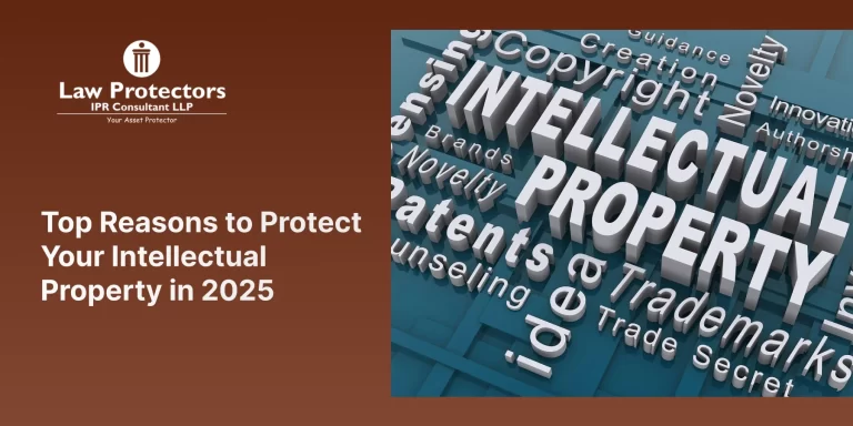 Top Reasons to Protect Your Intellectual Property in 2025